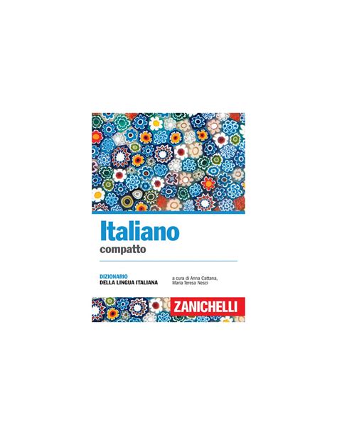 dizionario di italiano|dizionario italiano zanichelli online.